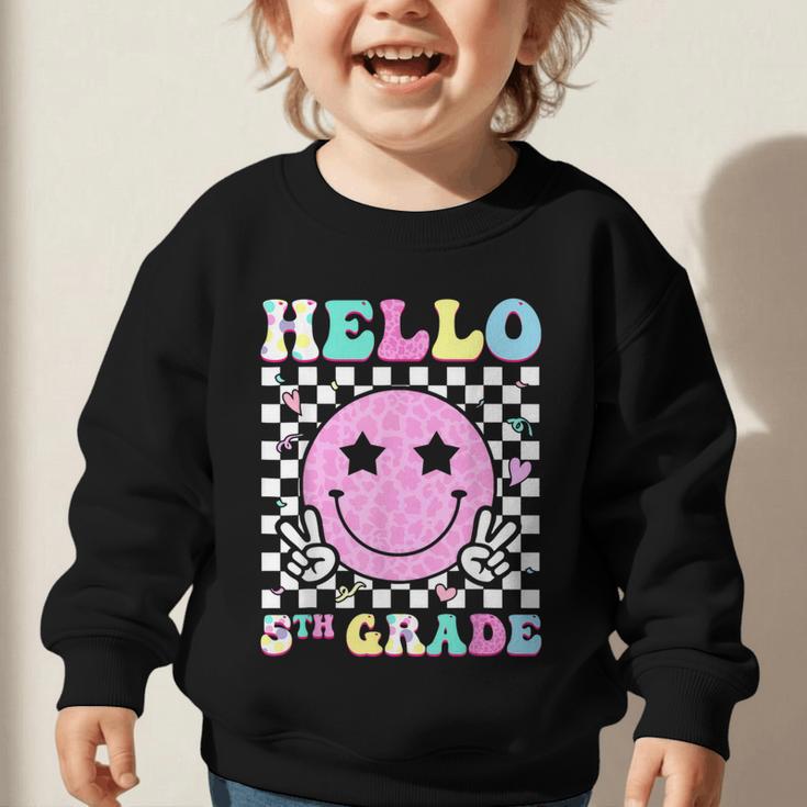Hello 5th Grade Groovy Back To School Fifth Grade Girls Kids Graphic Toddler Sweatshirt Hello 5th Grade Groovy Back To School Fifth Grade Girls Kids Graphic Toddler Sweatshirt