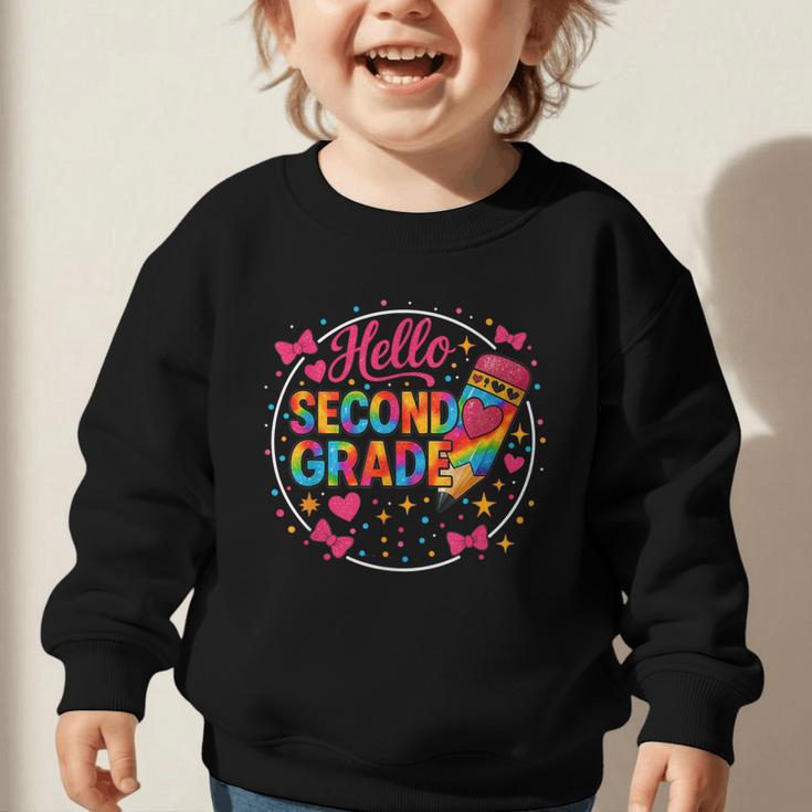 Hello Second Grade Tie Dye Pencil Back To School 2nd Grade Graphic Toddler Sweatshirt