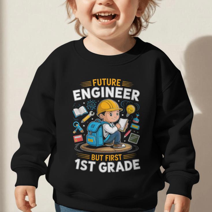 Kids Future Engineer 1st Grade Student Back To School Boys Kid Graphic Toddler Sweatshirt Kids Future Engineer 1st Grade Student Back To School Boys Kid Graphic Toddler Sweatshirt