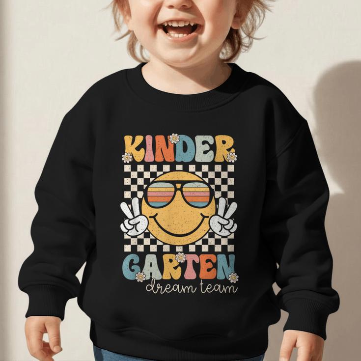 KinderGarten Dream Team Smile Retro Back To School Kinder Graphic Toddler Sweatshirt KinderGarten Dream Team Smile Retro Back To School Kinder Graphic Toddler Sweatshirt
