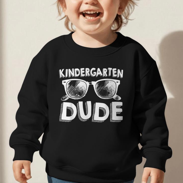 Kindergarten Dude Shirt Back To School Kinder Crew Graphic Toddler Sweatshirt