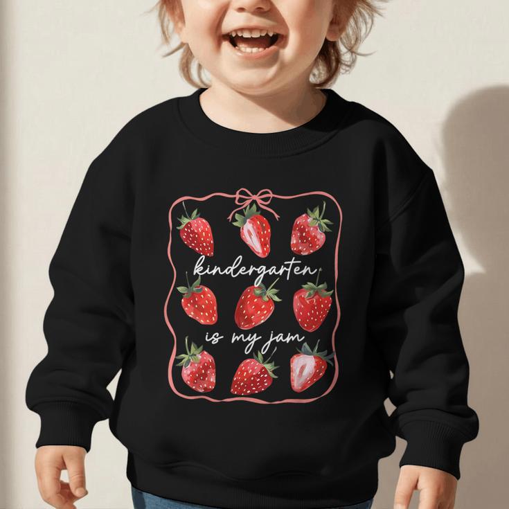 Kindergarten Is My Jam Strawberry Back To School Girls Boys Graphic Toddler Sweatshirt