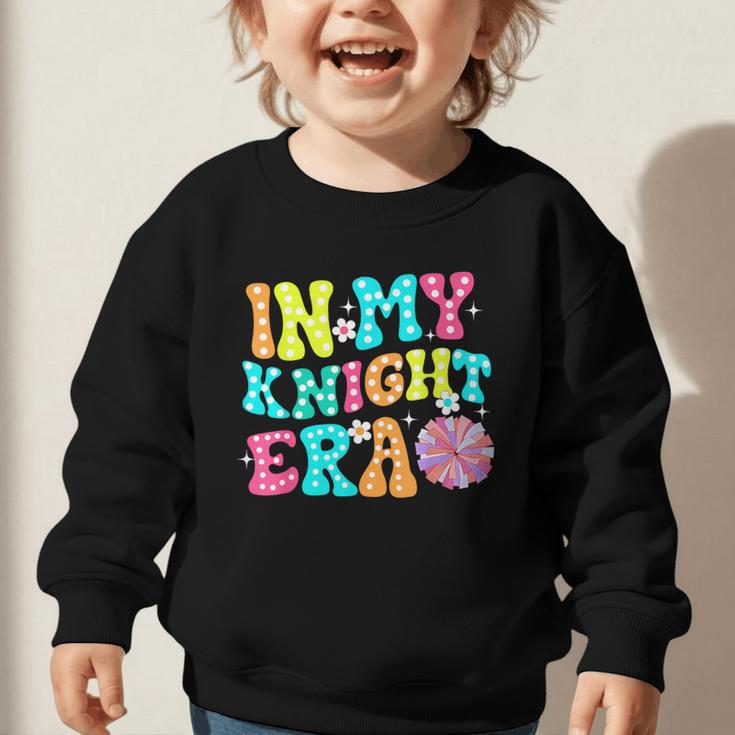 In My Knights Era Back To School Spirit Game Retro Groovy Graphic Toddler Sweatshirt