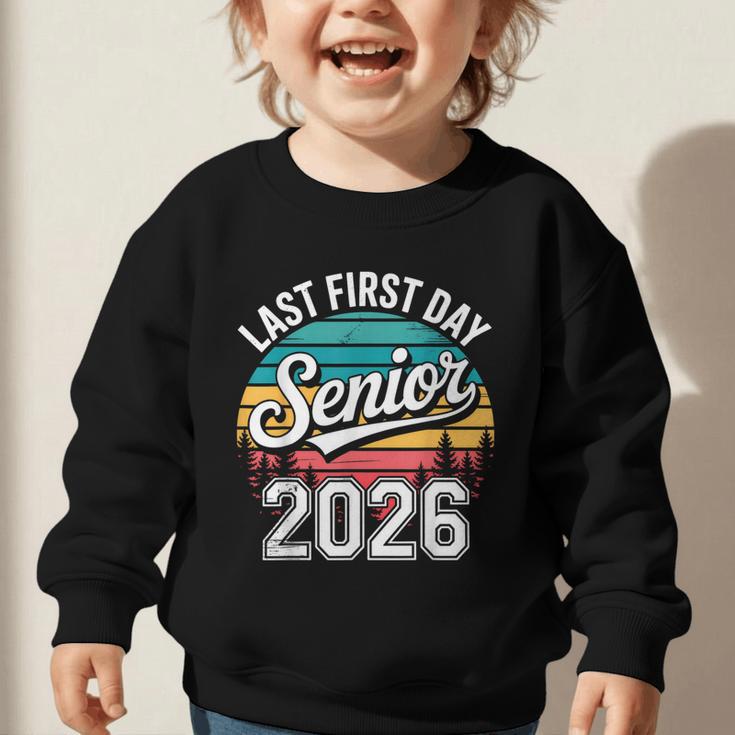 My Last First Day Senior 2026 Vintage Back To School Graphic Toddler Sweatshirt