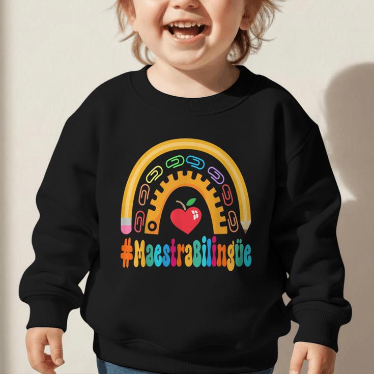 Maestra Bilingüe Appreciation Week Back To School Graphic Toddler Sweatshirt
