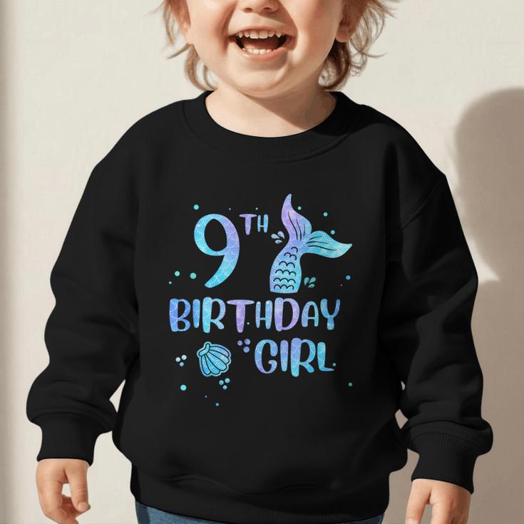 Ninth Birthday Girl Mermaid 9th Toddler's Back To School Graphic Toddler Sweatshirt