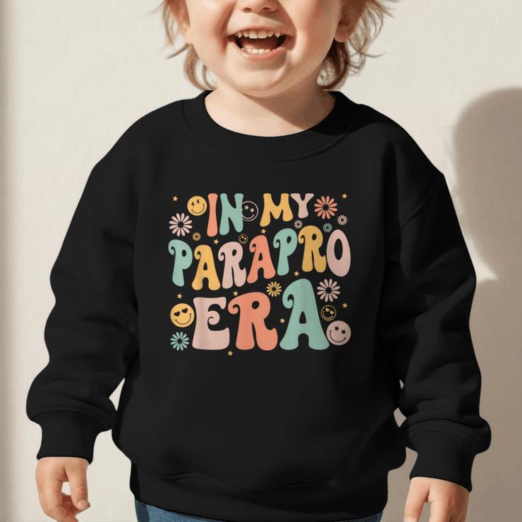 In My Parapro Era Retro Back To School Graphic Toddler Sweatshirt