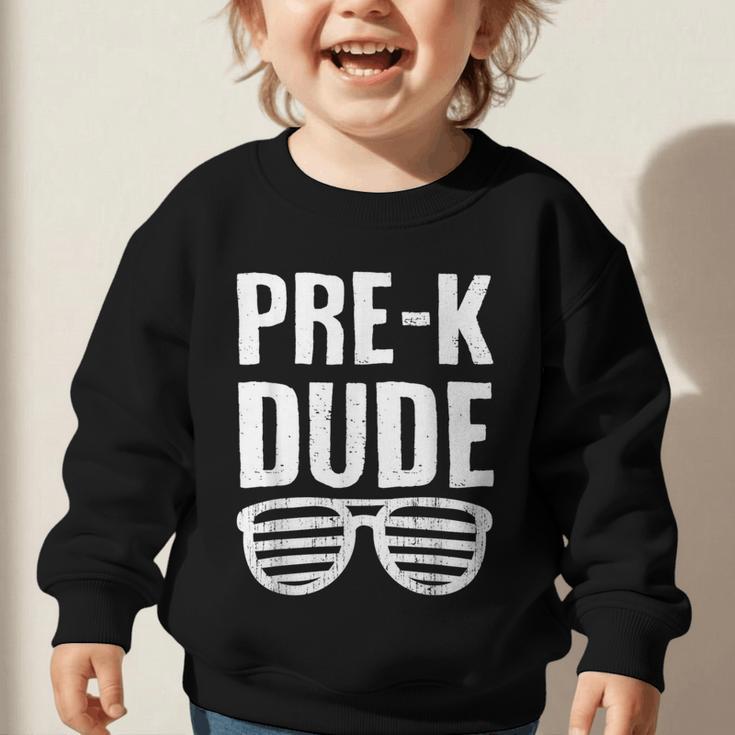 Pre-K Dude First Day Back To School Preschool Boys Kid Graphic Toddler Sweatshirt Pre-K Dude First Day Back To School Preschool Boys Kid Graphic Toddler Sweatshirt