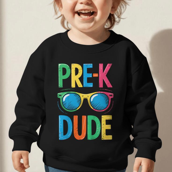 Pre-K Dude Shirt Back To School First Day Of Preschool Boy Graphic Toddler Sweatshirt