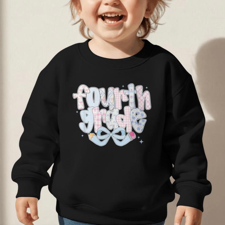Preppy Fourth Grade Back To School Coquette 4th Grade Graphic Toddler Sweatshirt Preppy Fourth Grade Back To School Coquette 4th Grade Graphic Toddler Sweatshirt