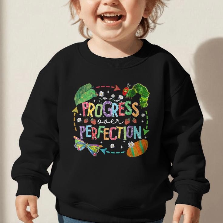 Progress Over Perfection Back To School Tee Graphic Toddler Sweatshirt