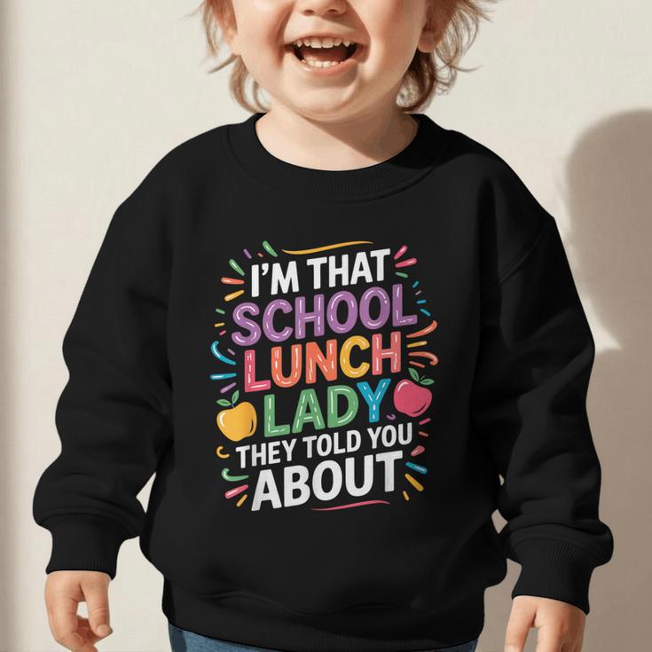 Proud Cafeteria Noun Definition Lunch Lady Back To School Graphic Toddler Sweatshirt Proud Cafeteria Noun Definition Lunch Lady Back To School Graphic Toddler Sweatshirt