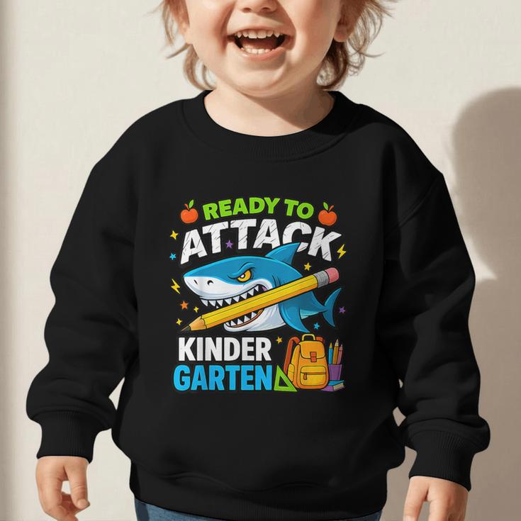Ready To Attack Kindergarten Shark Back To School Kids Graphic Toddler Sweatshirt Ready To Attack Kindergarten Shark Back To School Kids Graphic Toddler Sweatshirt