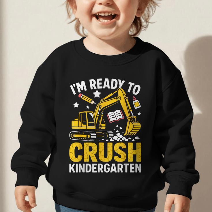 Im Ready To Crush Kindergarten Boys Back To School Graphic Toddler Sweatshirt Im Ready To Crush Kindergarten Boys Back To School Graphic Toddler Sweatshirt