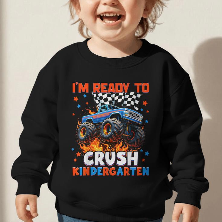 Ready To Crush Kindergarten Monster Truck Back To School Boy Graphic Toddler Sweatshirt Ready To Crush Kindergarten Monster Truck Back To School Boy Graphic Toddler Sweatshirt