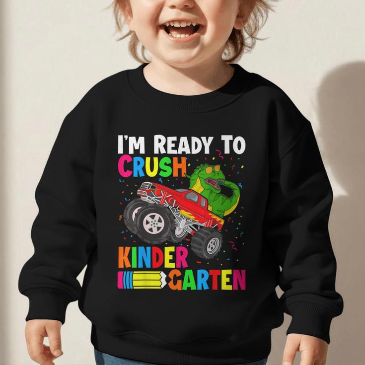 Ready To Crush Kindergarten T-Rex Back To School Boys Graphic Toddler Sweatshirt Ready To Crush Kindergarten T-Rex Back To School Boys Graphic Toddler Sweatshirt
