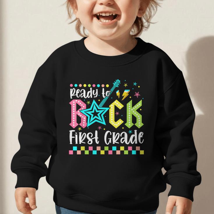 Ready To Rock First Grade Back To School 1st Grade Boys Kids Graphic Toddler Sweatshirt Ready To Rock First Grade Back To School 1st Grade Boys Kids Graphic Toddler Sweatshirt