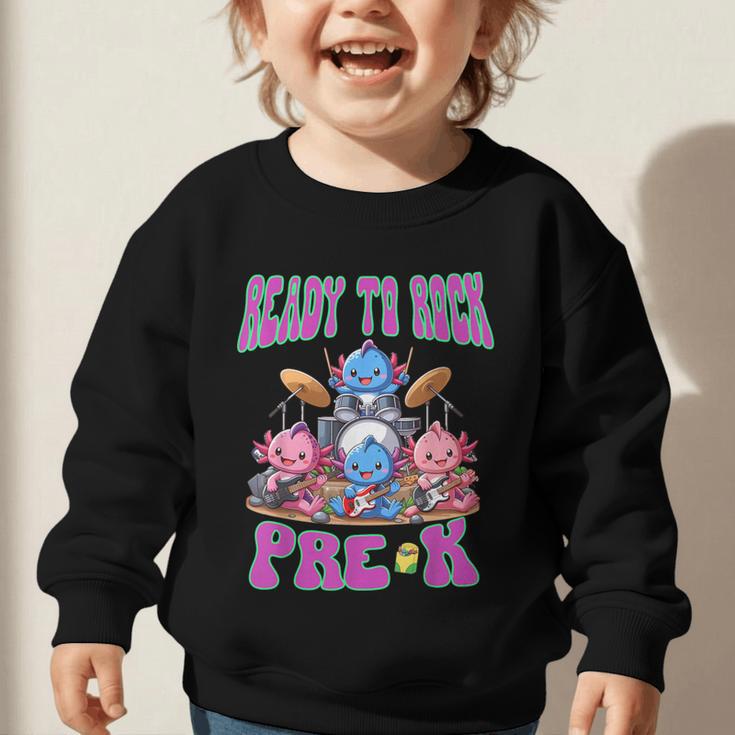 Ready To Rock Pre K Back To School Axolotl Preschool Graphic Toddler Sweatshirt