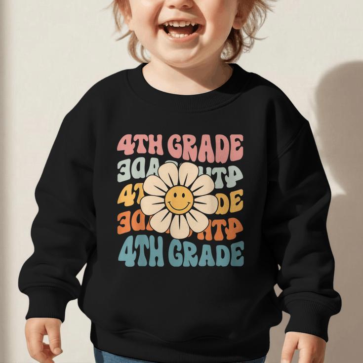 Retro 4th Grade Daisy Colorful Back To School Fourth Grade Graphic Toddler Sweatshirt Retro 4th Grade Daisy Colorful Back To School Fourth Grade Graphic Toddler Sweatshirt