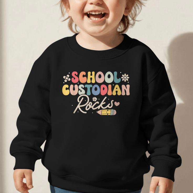 School Custodian Rocks Shirt Back To School Groovy Graphic Toddler Sweatshirt