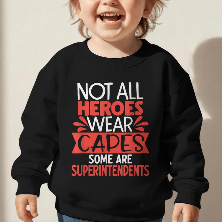 School Supervisor Manager Back To School Superintendent Graphic Toddler Sweatshirt School Supervisor Manager Back To School Superintendent Graphic Toddler Sweatshirt