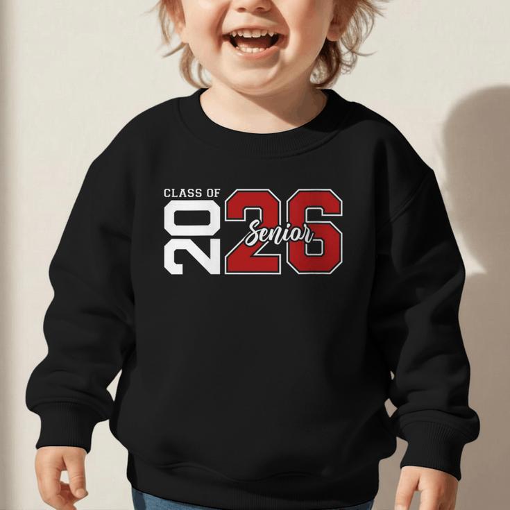 Senior 2026 Class Of 2026 Back To School Men Women Graphic Toddler Sweatshirt Senior 2026 Class Of 2026 Back To School Men Women Graphic Toddler Sweatshirt