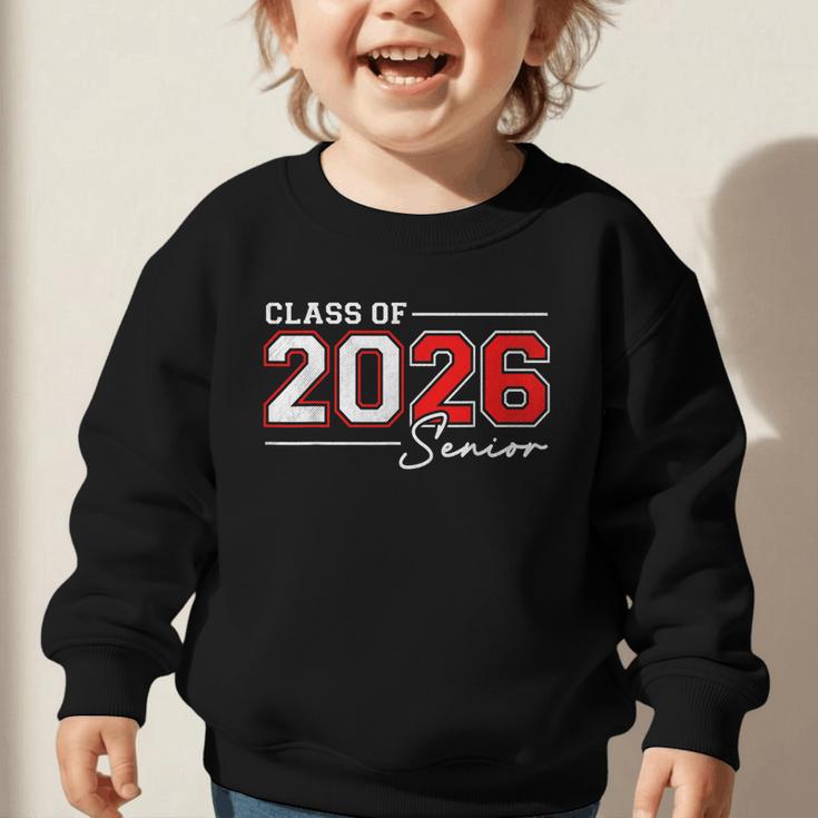 Senior 2026 Class Of 2026 Seniors Back To School 2026 Graphic Toddler Sweatshirt