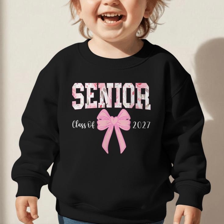 Senior 2027 Floral Pink Bow Back To School Class Of 2027 Graphic Toddler Sweatshirt Senior 2027 Floral Pink Bow Back To School Class Of 2027 Graphic Toddler Sweatshirt