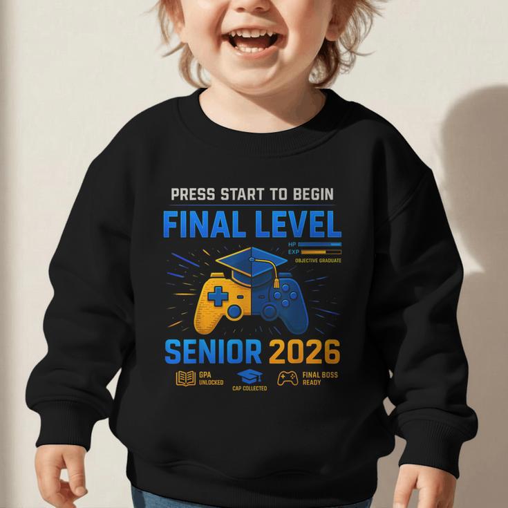 Senior Class Of 2026 Back To School Gamer Senior 2026 Graphic Toddler Sweatshirt Senior Class Of 2026 Back To School Gamer Senior 2026 Graphic Toddler Sweatshirt
