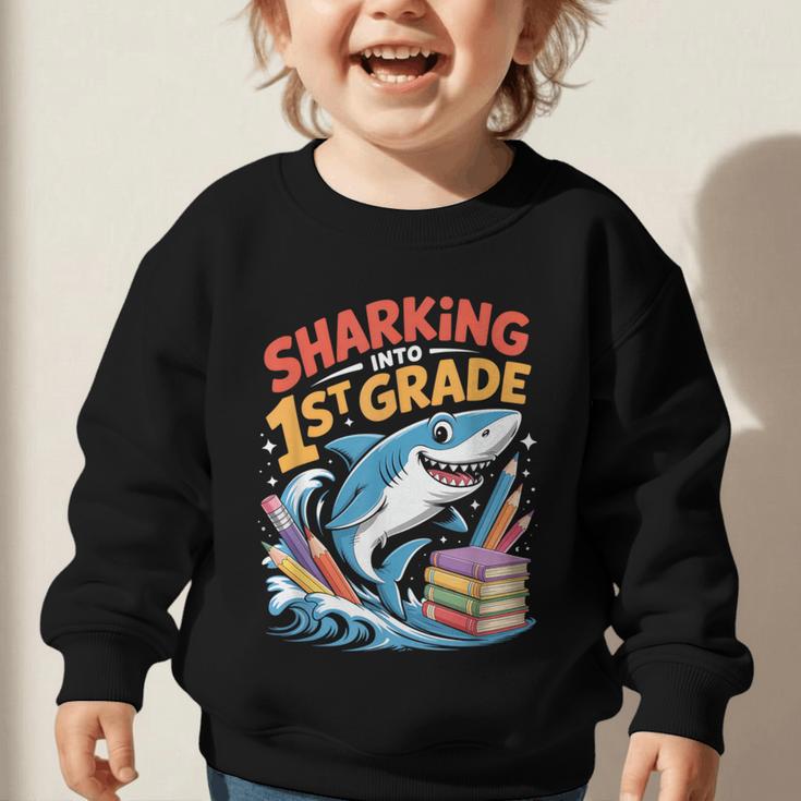 Sharking Into 1st Grade Back To School Shark Graphic Toddler Sweatshirt Sharking Into 1st Grade Back To School Shark Graphic Toddler Sweatshirt