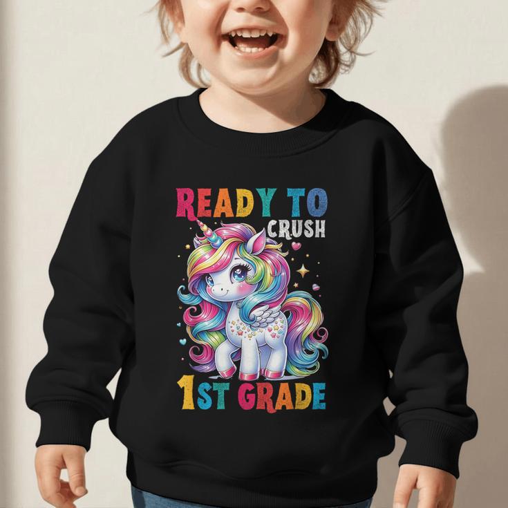 Student Unicorn Ready Back To School Crush 1st Grade Girls Graphic Toddler Sweatshirt Student Unicorn Ready Back To School Crush 1st Grade Girls Graphic Toddler Sweatshirt