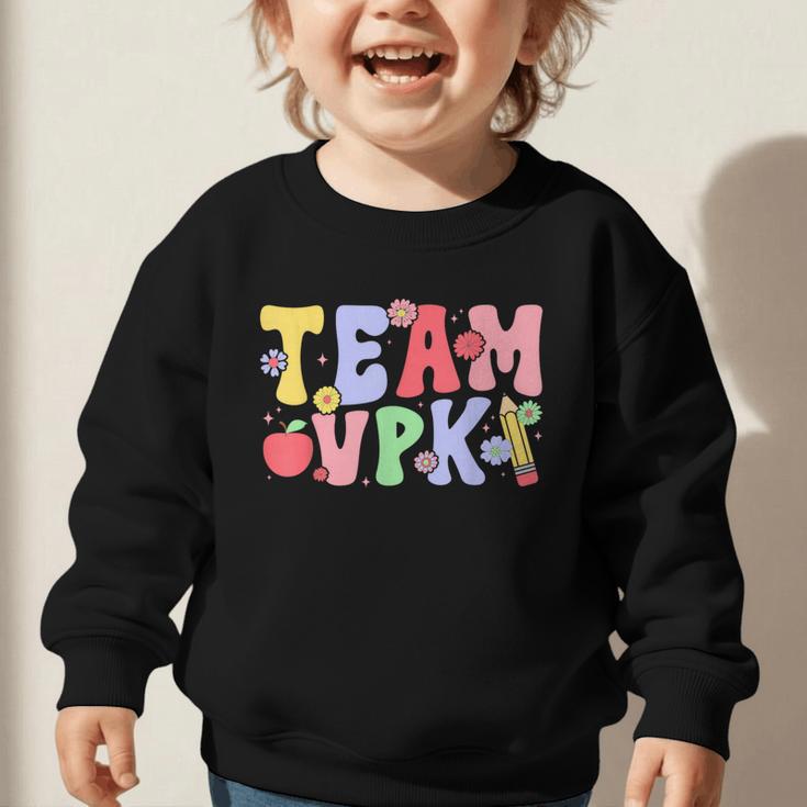Team VPK First Day Of VPK Back To School VPK Graphic Toddler Sweatshirt