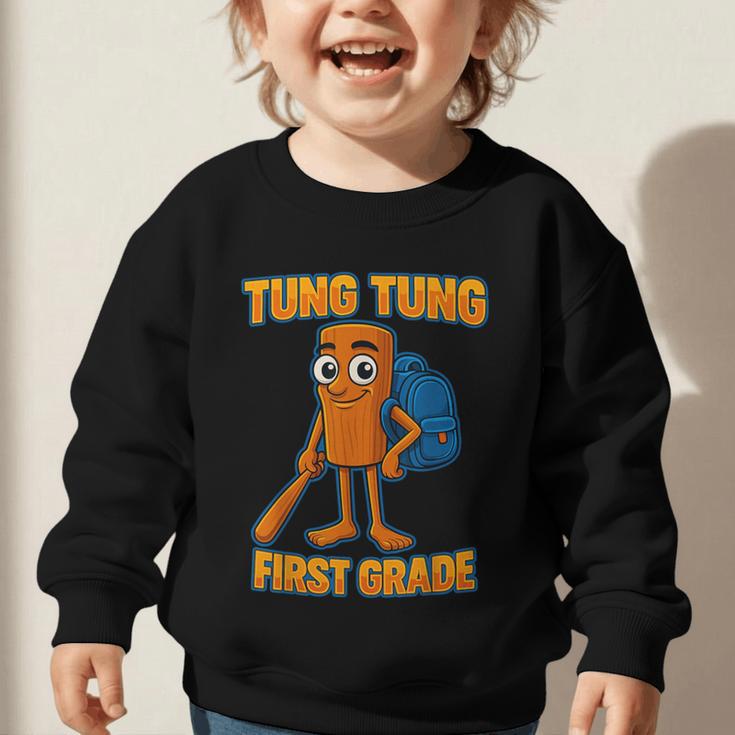 Tung Tung Sahur First Grade Italian Brainrot Back To School Graphic Toddler Sweatshirt Tung Tung Sahur First Grade Italian Brainrot Back To School Graphic Toddler Sweatshirt