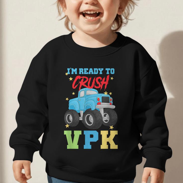 VPK Back To School 1st Day Of School Prekindergarten Kids Graphic Toddler Sweatshirt VPK Back To School 1st Day Of School Prekindergarten Kids Graphic Toddler Sweatshirt