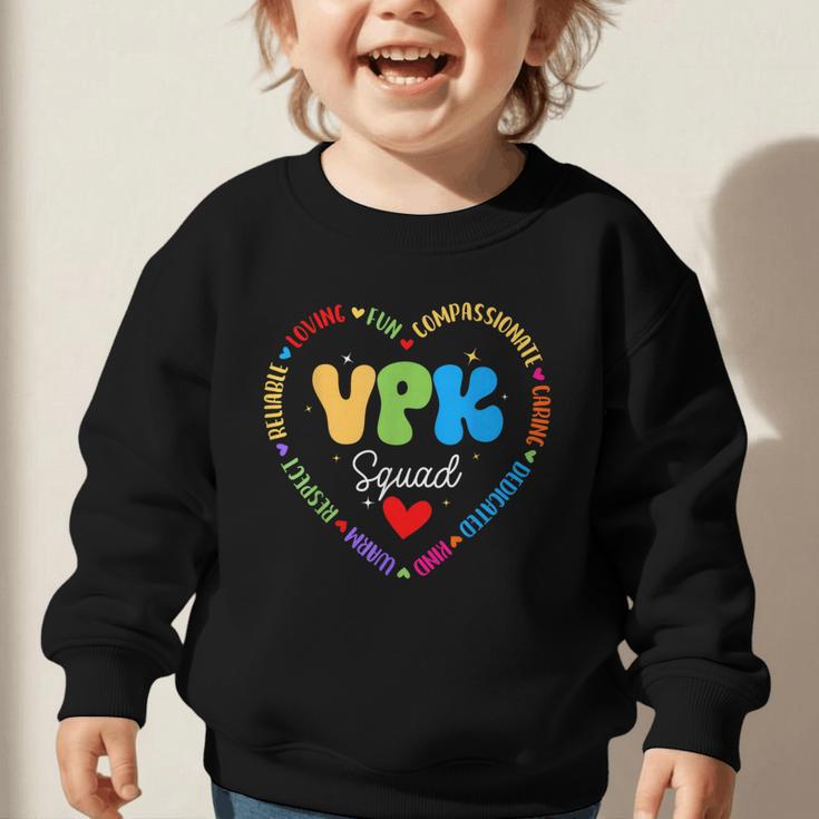VPK Squad First Day Of VPK Back To School Graphic Toddler Sweatshirt VPK Squad First Day Of VPK Back To School Graphic Toddler Sweatshirt