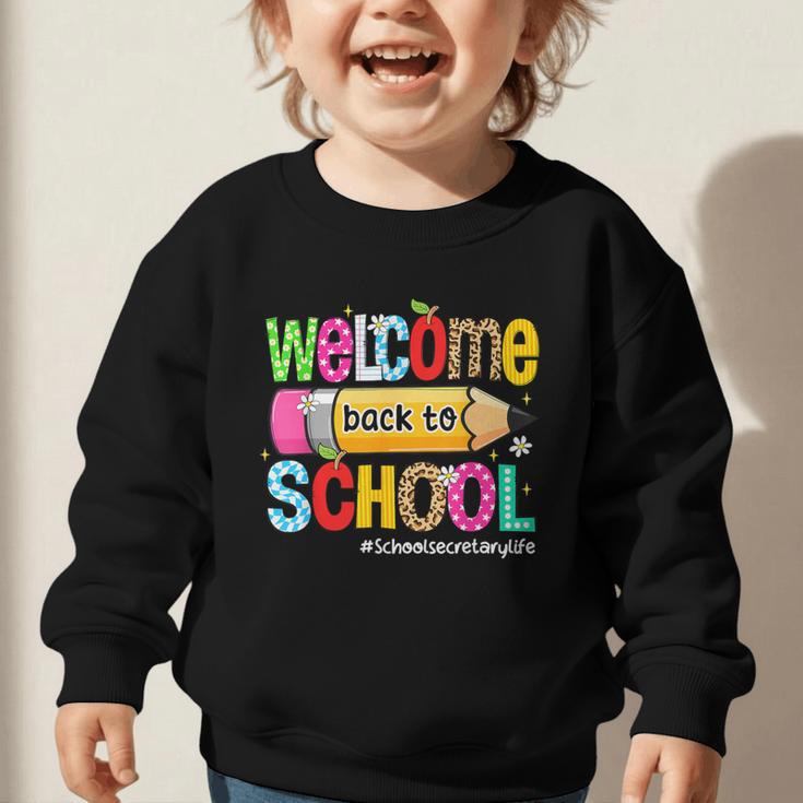Welcome Back To School School Secretary Life Leopard Graphic Toddler Sweatshirt Welcome Back To School School Secretary Life Leopard Graphic Toddler Sweatshirt