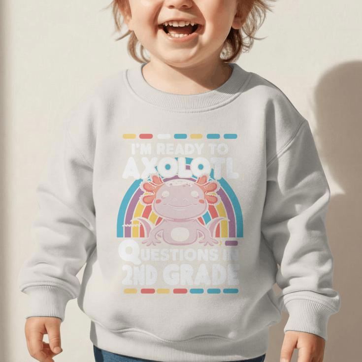 2nd Grade Axolotl Questions Back To School Graphic Toddler Sweatshirt 2nd Grade Axolotl Questions Back To School Graphic Toddler Sweatshirt