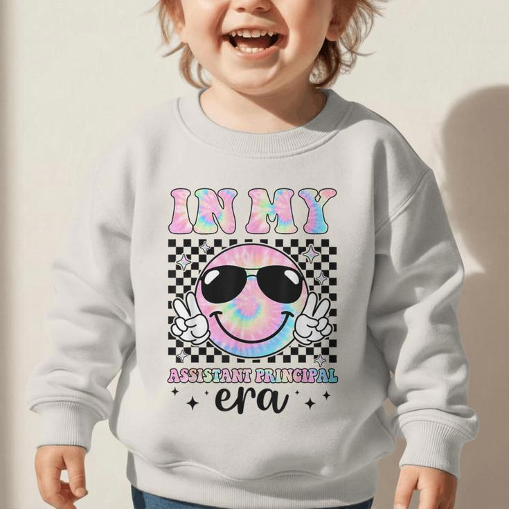 In My Assistant Principal Era Groovy Tie Dye Back To School Graphic Toddler Sweatshirt In My Assistant Principal Era Groovy Tie Dye Back To School Graphic Toddler Sweatshirt