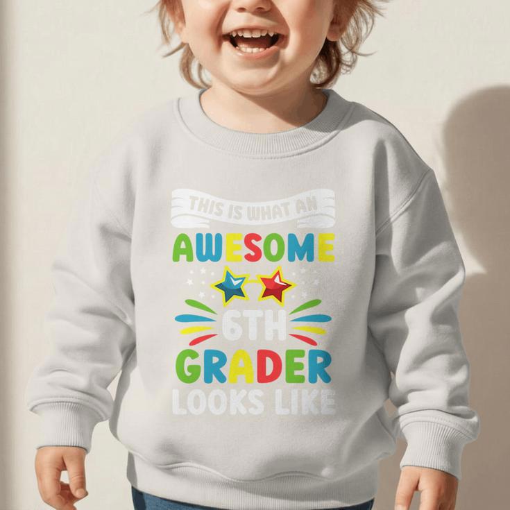 Back To School Sixth Grade Shirt First Day Boys Girls Kids Premium Tri-Blend Graphic Toddler Sweatshirt Back To School Sixth Grade Shirt First Day Boys Girls Kids Premium Tri-Blend Graphic Toddler Sweatshirt