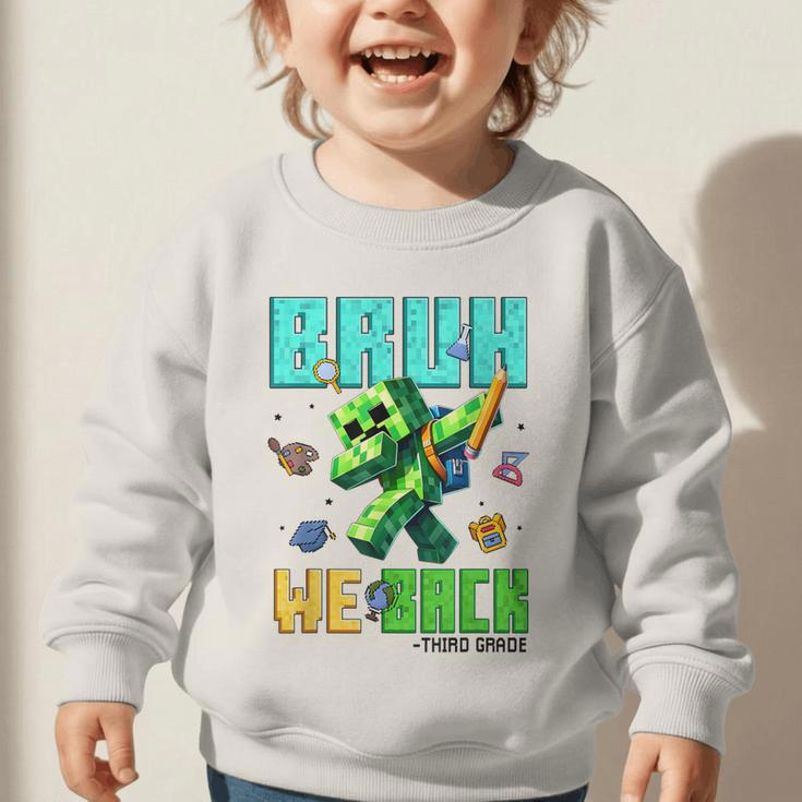 Bruh We Back 3rd Grade Back To School Gamer Dabbing Boy Kids Graphic Toddler Sweatshirt