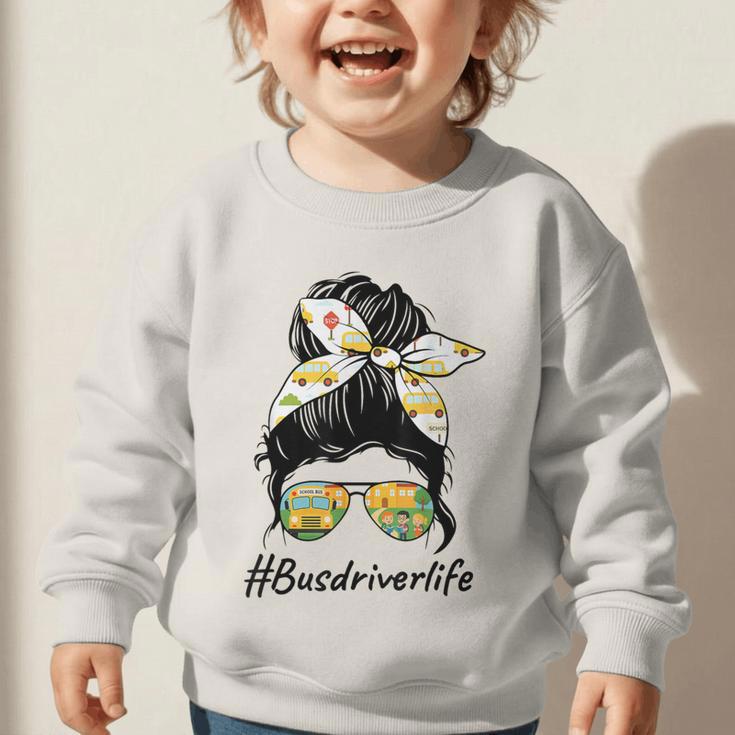 Bus Driver Life Messy Bun Back To School Bus Driver Graphic Toddler Sweatshirt Bus Driver Life Messy Bun Back To School Bus Driver Graphic Toddler Sweatshirt
