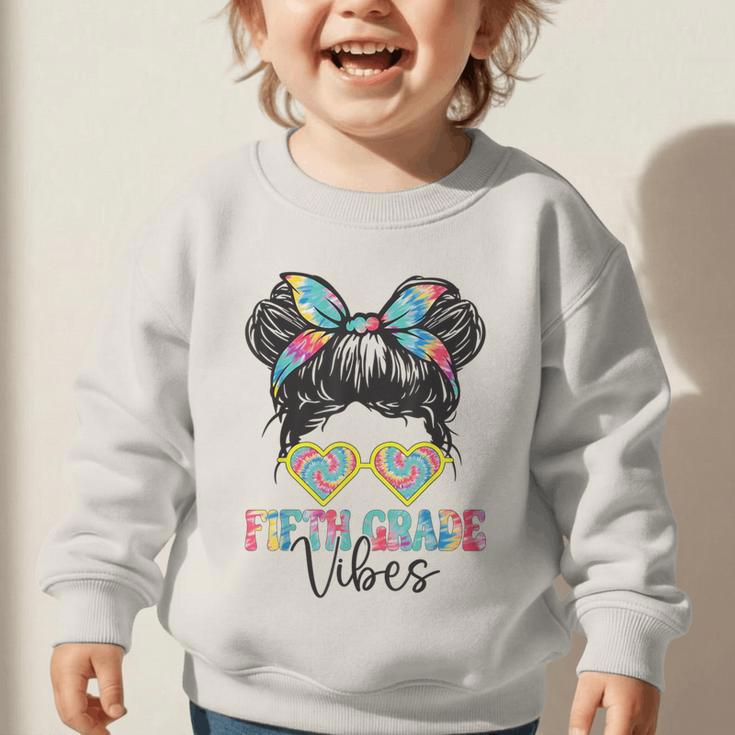 Fifth Grade Vibes Messy Hair Bun Girl Back To School 5th Graphic Toddler Sweatshirt Fifth Grade Vibes Messy Hair Bun Girl Back To School 5th Graphic Toddler Sweatshirt