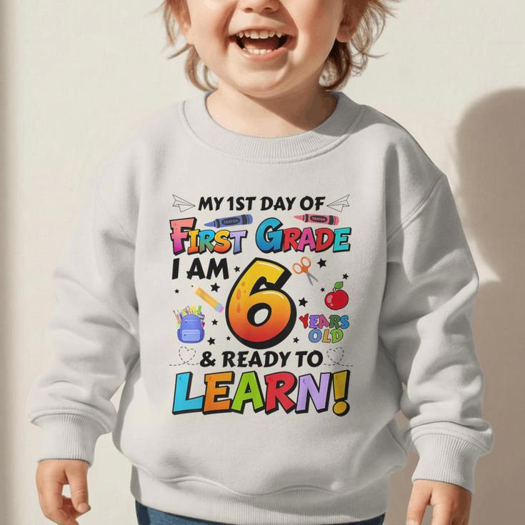First 1st Grade First Day Of School Back To School Kids Graphic Toddler Sweatshirt First 1st Grade First Day Of School Back To School Kids Graphic Toddler Sweatshirt