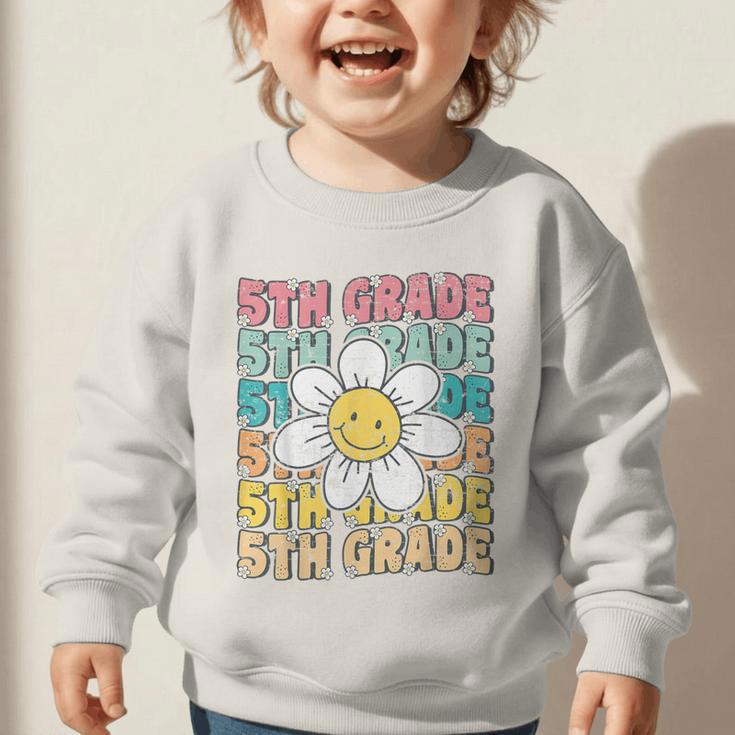 Groovy 5th Grade Back To School First Day Of Fifth Grade Graphic Toddler Sweatshirt Groovy 5th Grade Back To School First Day Of Fifth Grade Graphic Toddler Sweatshirt