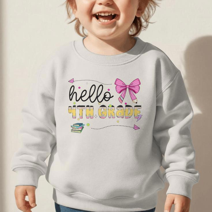 Hello 4th Grade Girls Coquette Fourth Grade Back To School Graphic Toddler Sweatshirt Hello 4th Grade Girls Coquette Fourth Grade Back To School Graphic Toddler Sweatshirt