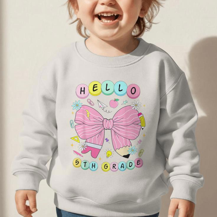 Hello Fifth Grade Coquette Bow 5th Grade Back To School Girl Graphic Toddler Sweatshirt Hello Fifth Grade Coquette Bow 5th Grade Back To School Girl Graphic Toddler Sweatshirt