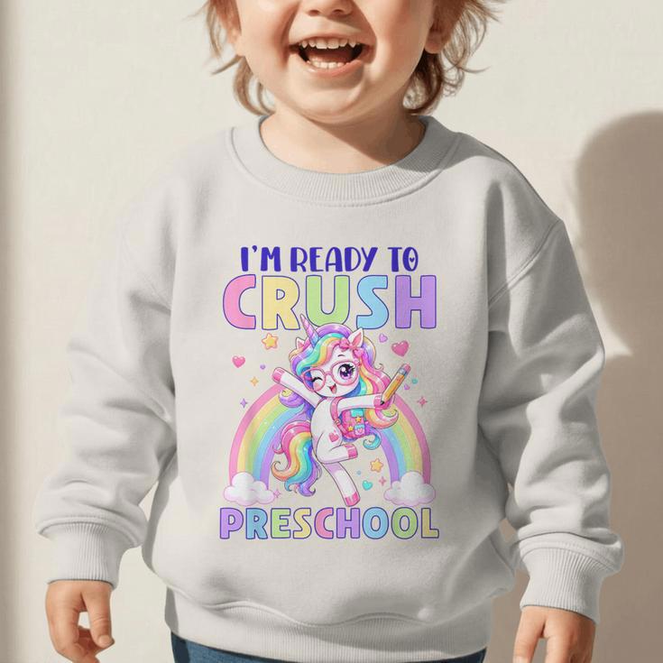 I'm Ready To Crush Preschool Unicorn Girls Back To School Graphic Toddler Sweatshirt
