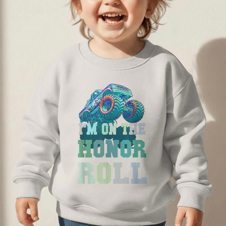 Kids I'M ON HONOR ROLL Monster Trucks Back To School Bruh Graphic Toddler Sweatshirt Kids I'M ON HONOR ROLL Monster Trucks Back To School Bruh Graphic Toddler Sweatshirt