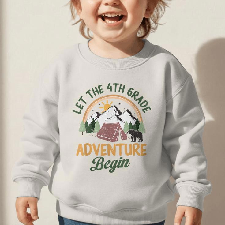 Let The 4th Grade Adventure Begin Camping Back To School Graphic Toddler Sweatshirt