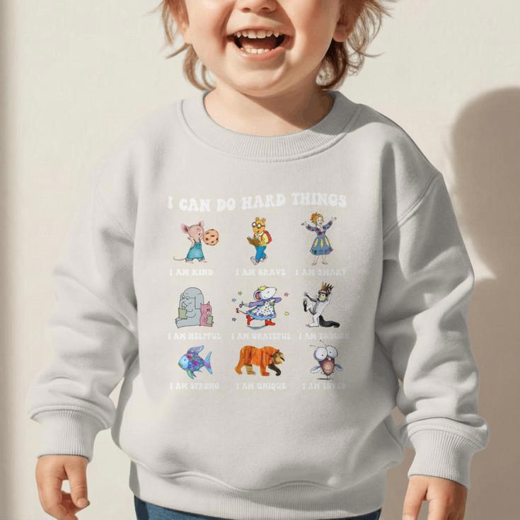 Read Book Characters I Can Do Hard Things Back To School Graphic Toddler Sweatshirt Read Book Characters I Can Do Hard Things Back To School Graphic Toddler Sweatshirt
